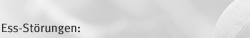 Ess-St�rungen